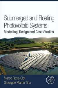 Submerged and Floating Photovoltaic Systems