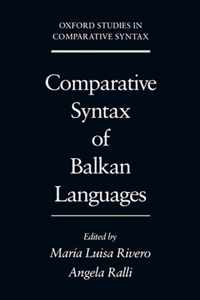 Comparative Syntax Of Balkan Languages