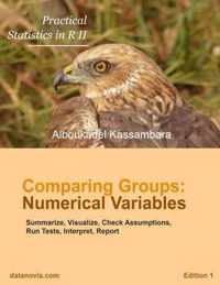 Practical Statistics in R for Comparing Groups