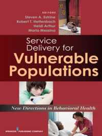 Service Delivery for Vulnerable Populations