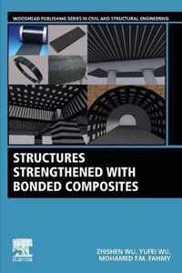 Structures Strengthened with Bonded Composites