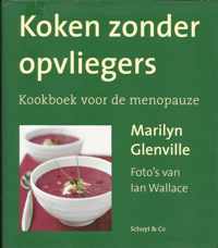 Koken Zonder Opvliegers