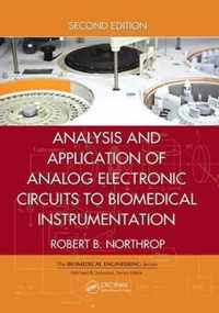 Analysis and Application of Analog Electronic Circuits to Biomedical Instrumentation