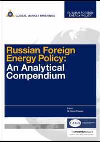 Russian Foreign Energy Policy