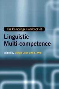 The Cambridge Handbook of Linguistic Multi-Competence