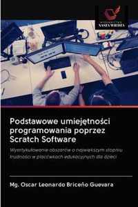 Podstawowe umiejtnoci programowania poprzez Scratch Software