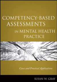 Competency-Based Assessments In Mental Health Practice