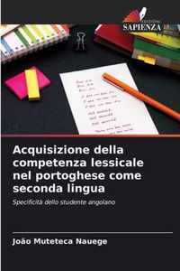 Acquisizione della competenza lessicale nel portoghese come seconda lingua