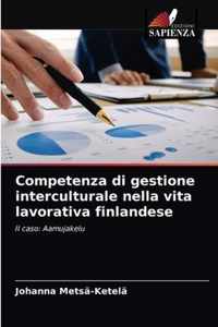 Competenza di gestione interculturale nella vita lavorativa finlandese