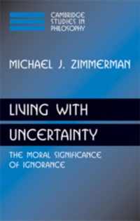 Living with Uncertainty