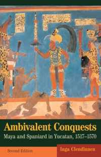 Ambivalent Conquests