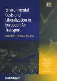 Environmental Costs and Liberalization in Europe  A Welfare Economic Analysis