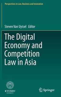 The Digital Economy and Competition Law in Asia