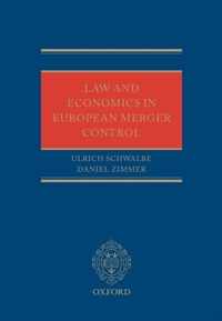 Law and Economics in European Merger Control