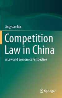 Competition Law in China