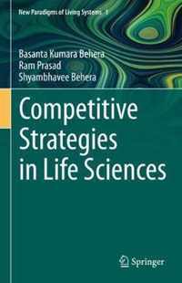 Competitive Strategies in Life Sciences