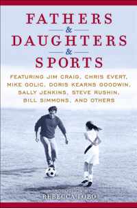 Fathers & Daughters & Sports