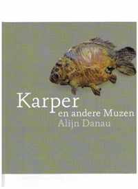 Karper en andere Muzen