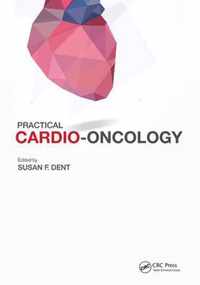 Practical Cardio-Oncology