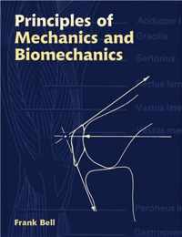 PRINCIPLES OF MECHANICS & BIOMECHANICS