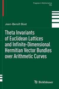 Theta Invariants of Euclidean Lattices and Infinite-Dimensional Hermitian Vector Bundles over Arithmetic Curves