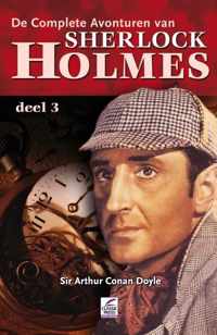 De complete avonturen van Sherlock Holmes / 3