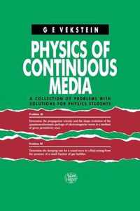 Physics of Continuous Media