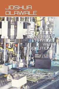 Complete Compendium University Physics with Solutions