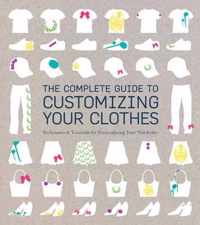 Complete Guide Customizing Your Clothes