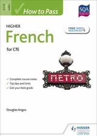 How to Pass Higher French for CfE