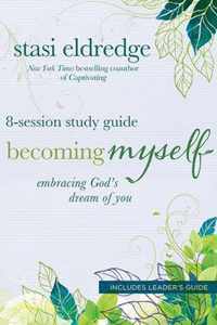 Becoming Myself Study Guide