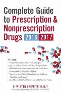 Complete Guide To Prescription & Nonprescription Drugs 2016-2017