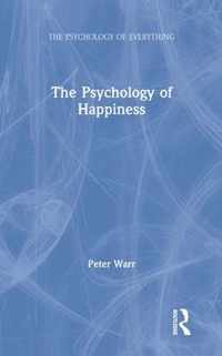 The Psychology of Happiness