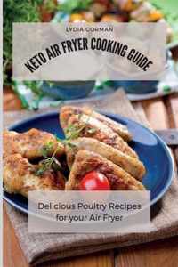 Keto Air Fryer Cooking Guide