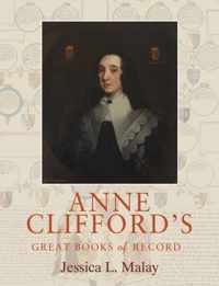 Anne Clifford's Great Books of Record