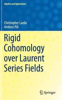 Rigid Cohomology over Laurent Series Fields