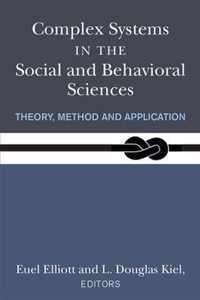 Complex Systems in the Social and Behavioral Sciences