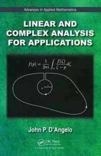 Linear and Complex Analysis for Applications