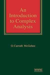 An Introduction to Complex Analysis