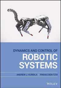 Dynamics and Control of Robotic Systems