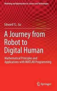 A Journey from Robot to Digital Human