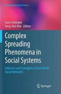 Complex Spreading Phenomena in Social Systems