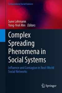 Complex Spreading Phenomena in Social Systems