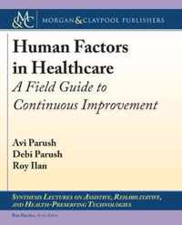 Human Factors in Healthcare