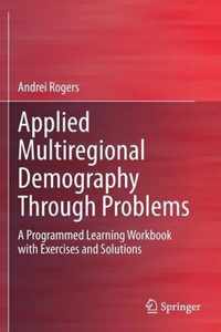 Applied Multiregional Demography Through Problems