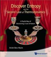 Discover Entropy And The Second Law Of Thermodynamics