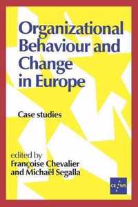 Organizational Behaviour and Change in Europe