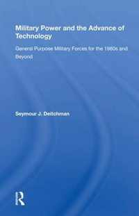 Military Power and the Advance of Technology