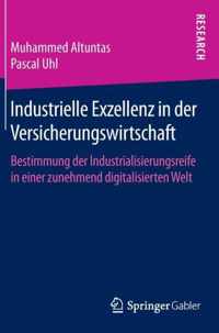 Industrielle Exzellenz in der Versicherungswirtschaft