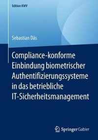 Compliance konforme Einbindung biometrischer Authentifizierungssysteme in das be